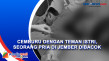 Cemburu dengan Teman...