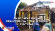 Anak Bakar Rumah Orangtuanya...