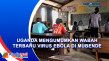 Uganda Mengumumkan Wabah...