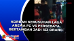 Korban Kerusuhan Laga...