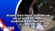 Buang Bayi Hasil Hubungan...