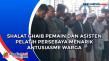 Shalat Ghaib Pemain...