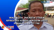 Wali Kota Jakarta Utara...