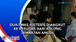 Dua PMKS Histeris Diangkut...