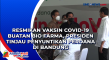 Resmikan Vaksin Covid-19...