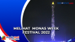 Melihat Monas Week Festival...