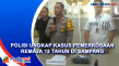 Kasus Pemerkosaan Remaja...