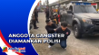 Polisi Ringkus Anggota...