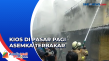 Kebakaran Kios Pedagang...