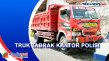 Truk Tabrak Kantor Polisi...
