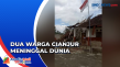 BNPB Catat Dua Warga...