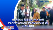 Pantau Penanganan Pengungsi...