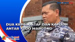Dua Kepala Staf dan...