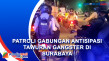 Petugas Gabungan Patroli...