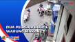 Dua Pelajar Bobol Warung...