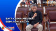 Saksi Hendra Kurniawan...