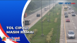 Pagi Ini, Ruas Tol Cipali...