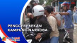 Penggerebekan Kampung...