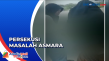 Masalah Asmara, Sekelompok...