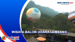 Asyiknya Naik Balon...