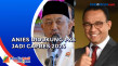 Anies Baswedan Resmi...