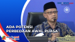 Tetapkan Awal Puasa...
