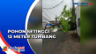 Hujan Deras dan Angin...