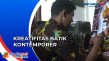 Intip Kreatifitas Perajin...