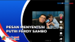 Viral, Putri Ferdy Sambo...