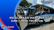 Kecelakaan Maut Libatkan...