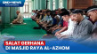 Suasana Khusyuk, Jamaah...
