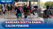H-1 Lebaran, Bandara...