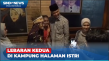 Hari Kedua Lebaran,...