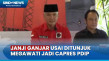 Ditunjuk Megawati sebagai...