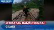 Menegangkan! Seberangi...