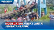 Lantai Jembatan Lapuk,...