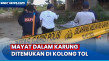 Kasus Mayat Dalam Karung...