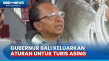 Kesal Turis Asing Berulah,...