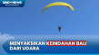 Berwisata dengan Paramotor,...