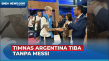 Timnas Argentina Tiba...