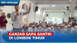 Sapa Santri di Lombok...