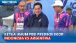 Jelang Indonesia vs...