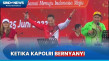 Meriahkan Acara, Kapolri...