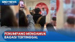 Bagasi Seluruh Penumpang...