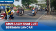Libur Cuti Bersama Selesai,...