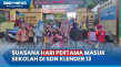 Suasana Hari Pertama...