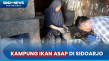 Melihat Ikan Asap Penatarsewu,...