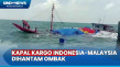 Dihantam Ombak, Kapal...
