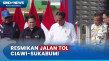 Jokowi Resmikan Jalan...