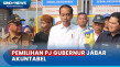 Jokowi Pastikan Pj Gubernur...